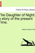 The Daughter of Night af Stephen Watson Fullom