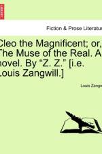 Cleo the Magnificent; Or, the Muse of the Real. a Novel. by 