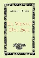 El Viento del Sol af Manuel Duran