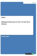 Bilingual Education in the US and New Mexico af Felix B
