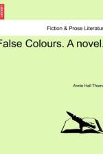 False Colours. a Novel. af Annie Hall Thomas
