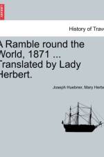 A Ramble Round the World, 1871 ... Translated by Lady Herbert. af Mary Herbert