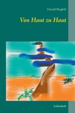 Von Haut zu Haut af Harald Birgfeld