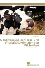 Quantifizierung der Fress- und Wiederkauaktivitaten von Milchkuhen af Richter Uwe
