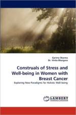Construals of Stress and Well-being in Women with Breast Cancer af Garima Sharma