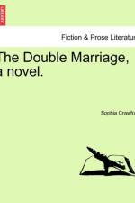 The Double Marriage, a Novel. af Sophia Crawford