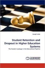 Student Retention and Dropout in Higher Education Systems af Joseph Lutta