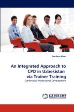 An Integrated Approach to CPD in Uzbekistan via Trainer Training af Svetlana Khan