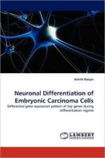 Neuronal Differentiation of Embryonic Carcinoma Cells af Ashish Ranjan