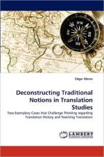 Deconstructing Traditional Notions in Translation Studies af Edgar Moros