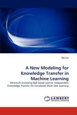 A New Modeling for Knowledge Transfer in Machine Learning af Fan Liu