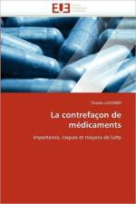 La Contrefa on de M dicaments af Louvrier-C