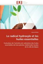 Le Radical Hydroxyle Et Les Huiles Essentielles af Khima-A