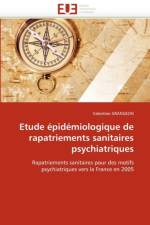 Etude  pid miologique de Rapatriements Sanitaires Psychiatriques af Grangeon-V