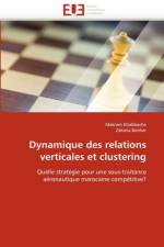 Dynamique Des Relations Verticales Et Clustering af Collectif