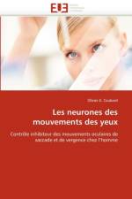 Les Neurones Des Mouvements Des Yeux af Coubard-O