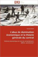 L'abus de domination economique et la theorie generale du contrat af Kilgus-N