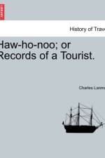 Haw-Ho-Noo; Or Records of a Tourist. af Charles Lanman