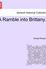 A Ramble Into Brittany. af George Musgrave Musgrave