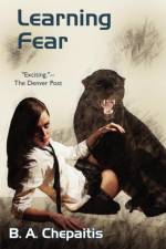 Learning Fear af B a Chepaitis