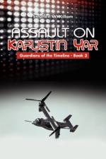 Assault on Kapustin Yar af Stephen W Killam