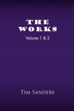 The Works Volume 1 & 2 af Tim Sanders