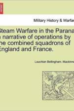 Steam Warfare in the Parana af Laughlan Bellingham MacKinnon