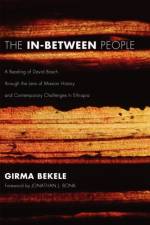 The In-Between People af Girma Bekele