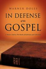 In Defense of The Gospel af Warner Doles