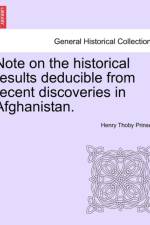 Note on the Historical Results Deducible from Recent Discoveries in Afghanistan. af Henry Thoby Prinsep