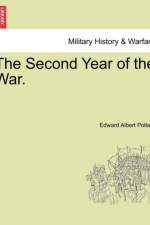 The Second Year of the War. af Edward Albert Pollard