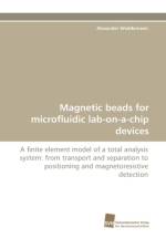Magnetic Beads for Microfluidic Lab-On-A-Chip Devices af Alexander Weddemann