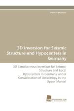 3D Inversion for Seismic Structure and Hypocenters in Germany af Thomas Muench