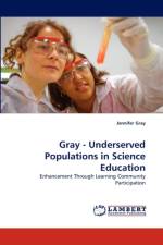 Gray - Underserved Populations in Science Education af Jennifer Gray