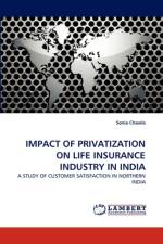 Impact of Privatization on Life Insurance Industry in India af Sonia Chawla