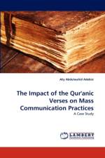 The Impact of the Qur'anic Verses on Mass Communication Practices af Aliy Abdulwahid Adebisi