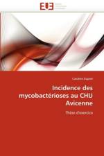 Incidence Des Mycobact rioses Au Chu Avicenne af Dupret-C
