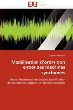 Mod lisation d''ordre Non Entier Des Machines Synchrones af Racewicz-S