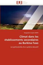 Climat Dans Les  tablissements Secondaires Au Burkina Faso af Lompo-D