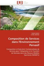 Composition de Services Dans l''environnement Pervasif af Collectif
