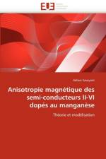 Anisotropie Magn tique Des Semi-Conducteurs II-VI Dop s Au Mangan se af Savoyant-A