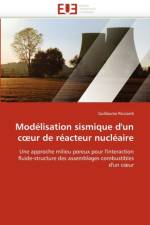 Mod lisation Sismique d''un C Ur de R acteur Nucl aire af Ricciardi-G
