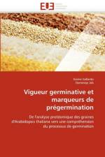 Vigueur Germinative Et Marqueurs de Pr germination af Collectif