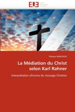 La M diation Du Christ Selon Karl Rahner af Rainchou-T