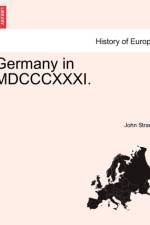 Germany in MDCCCXXXI. af John Strang