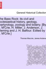 The Bass Rock af Thomas D D Maccrie