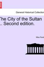 The City of the Sultan ... Vol. III, Second Edition. af Miss Pardoe