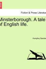 Minsterborough. a Tale of English Life. Vol. II. af Humphry Sandwith