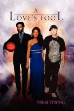 A Love's Fool af Nikki Strong