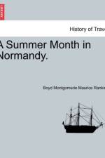 A Summer Month in Normandy. af Boyd Montgomerie Maurice Ranking